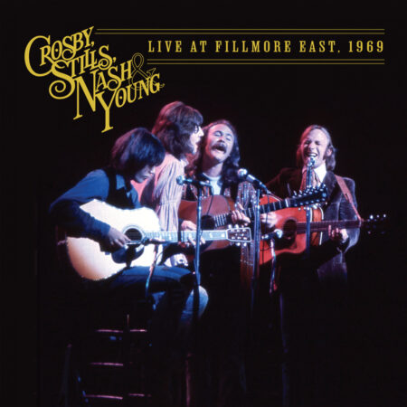 CROSBY, STILLS, NASH & YOUNG - LIVE AT THE FILLMORE EAST. 1969 - LP