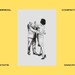 MINIMAL COMPACT - STATIK DANCIN' - 12''