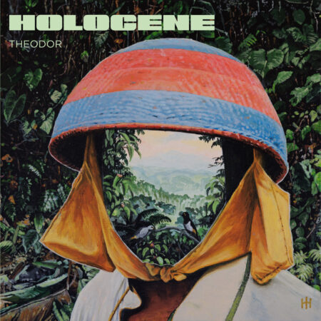 THEODOR - HOLOCENE - LP