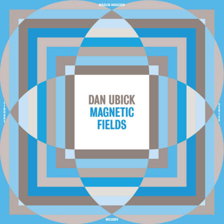 DAN UBICK - MAGNETIC FIELDS
