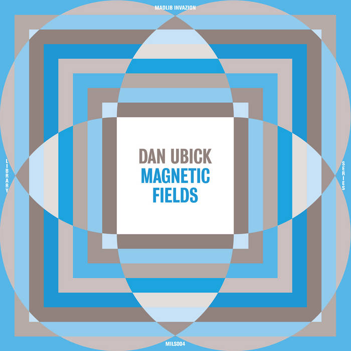 DAN UBICK - MAGNETIC FIELDS