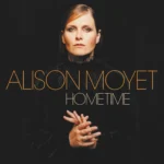 Hometime Alison Moyet RELEASE DATE: 2025-04-12 LABEL : Cooking Vinyl FORMAT: 1LP (Gold Vinyl, Numbered)