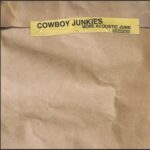 More Acoustic Junk Artist: Cowboy Junkies Format: Vinyl