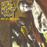 SOULS OF MISCHIEF – 93 ‘TIL INFINITY (2LP VINYL ORANGE) – LP