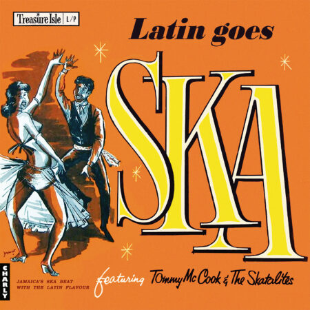 Cover-Vinyl-Tommy-McCook-The-Skatalites-Latin-Goes-Ska LP RSD 2025