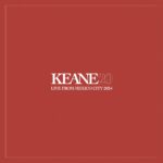 KEANE - LIVE FROM MEXICO CITY 2024 (RSD 2025)