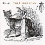 LHASA THE LIVING ROAD LP VINYLE