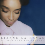 LIANE LA HAVAS - IS YOUR LOVE BIG ENOUGH ? (RSD 2025) - LP