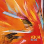 Artistes Medline Labels My Bags Catno MBLP007 Formats 1x Vinyl LP Colored Vinyl Pays France Date 23 janv. 2025 Genres Jazz Funk / Soul Stage & Screen Styles Jazz-Funk Soundtrack Library