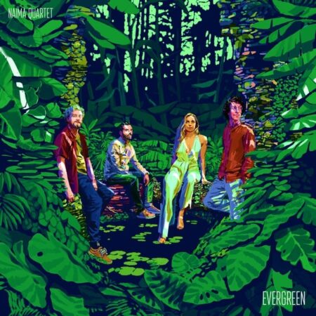 NAIMA QUARTET - EVERGREEN - LP