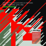 ORCHESTRAL MANOEUVRE IN THE DARK - PEEL SESSIONS 1979 - 1983 (RSD 2025)