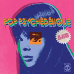 Pop-Psychedelique