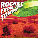 ROCKET FROM THE TOMBS - THE DAY THE EARTH MET THE ROCKET FROM THE TOMBS (RSD 2025) - LP