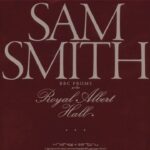 SAM SMITH - BBC PROMS AT THE ROYAL ALBERT HALL (RSD 2025)