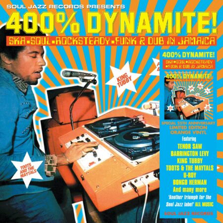 Soul Jazz Records Presents – 400_ Dynamite! Ska Soul Rocksteady