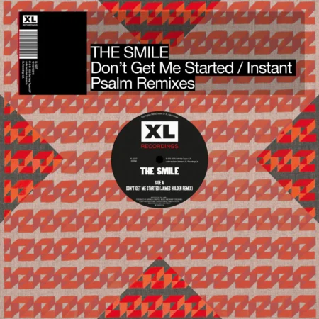 SMILE - DON\'T GET ME STARTED / INSTANT PSALM REMIXES