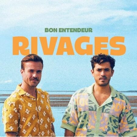 BON ENTENDEUR – RIVAGES – LP