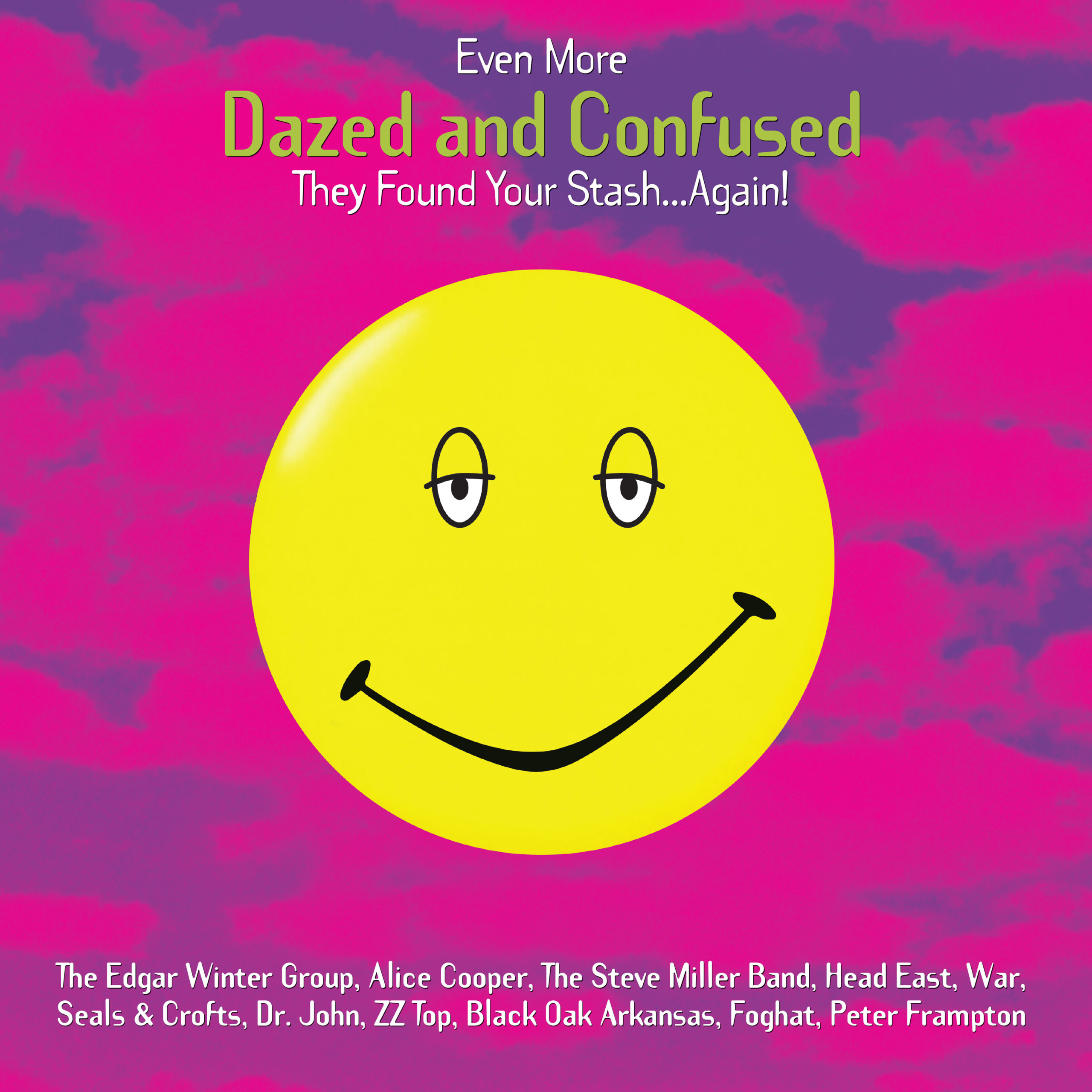 EVEN MORE DAZED AND CONFUSED (MUSIC FROM THE MOTION PICTURE)