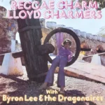 CHARMERS, LLOYD - REGGAE CHARMS (18GR ORANGE VINYL LTD EDITION NUMBERED) - LP
