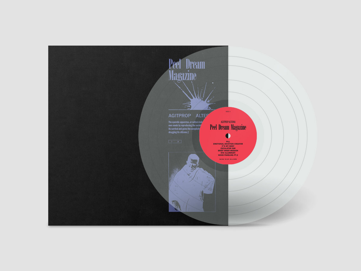 PEEL DREAM MAGAZINE - AGITPROP ALTERNA (LTD EDITION WHITE VINYL) - LP