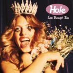 HOLE - LIVE THROUGH THIS - LP