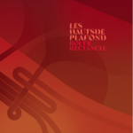 LES HAUTS DE PLAFOND - ROUGE RECTANGLE