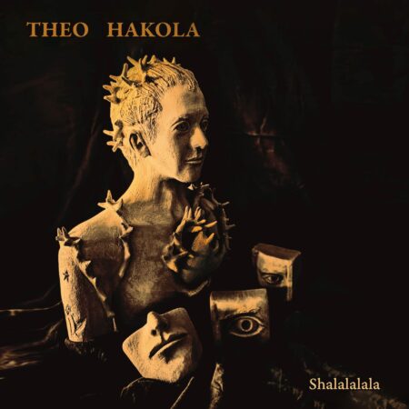 THEO HAKOLA "SHALALALALA"
