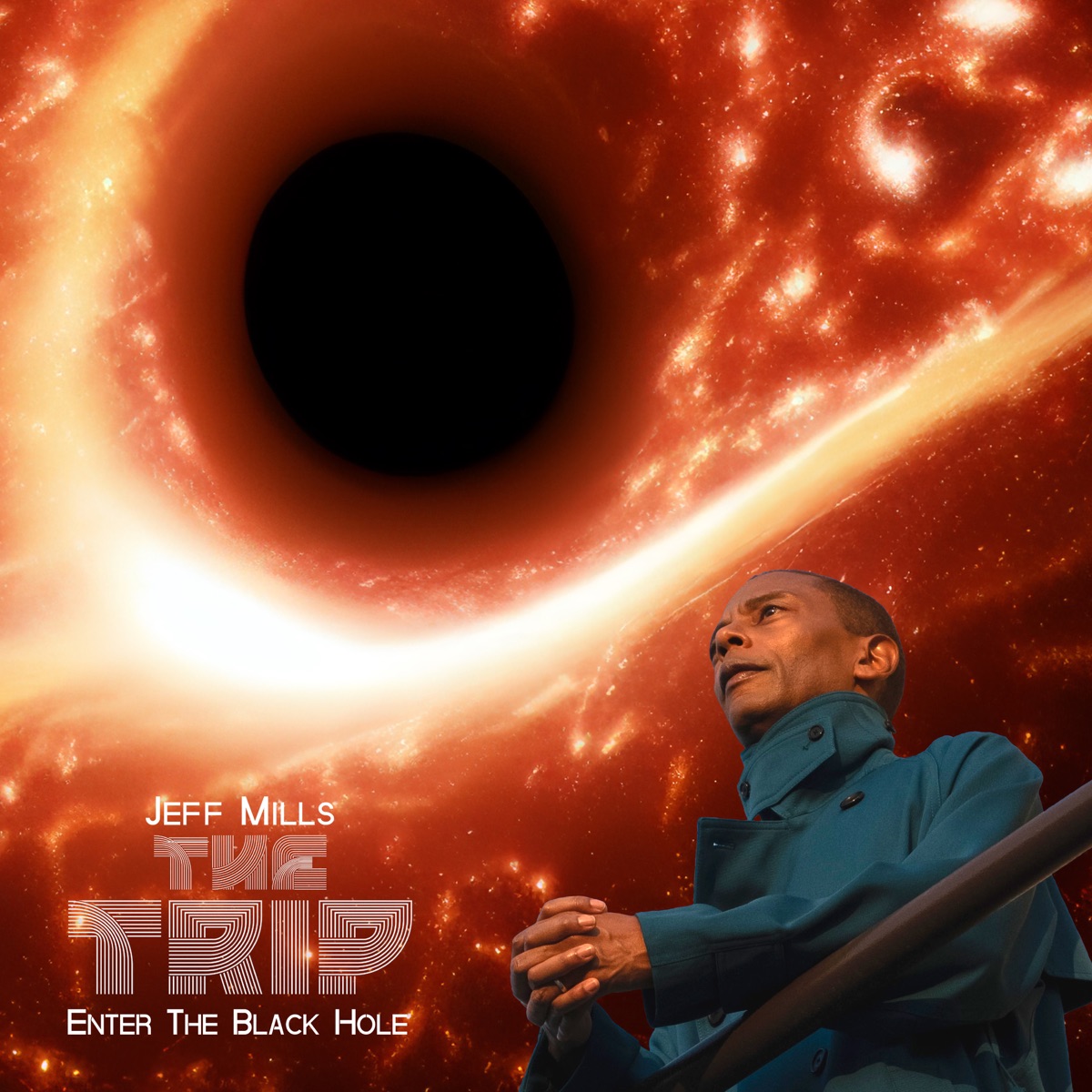 MILLS, JEFF - THE TRIP: ENTER THE BLACK HOLE