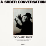 BC CAMPLIGHT - A SOBER CONVERSATION (VINYLE COULEUR GOLD) - LP