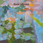 FLORIST - JELLYWISH (PURPLE VINYL) - LP 01