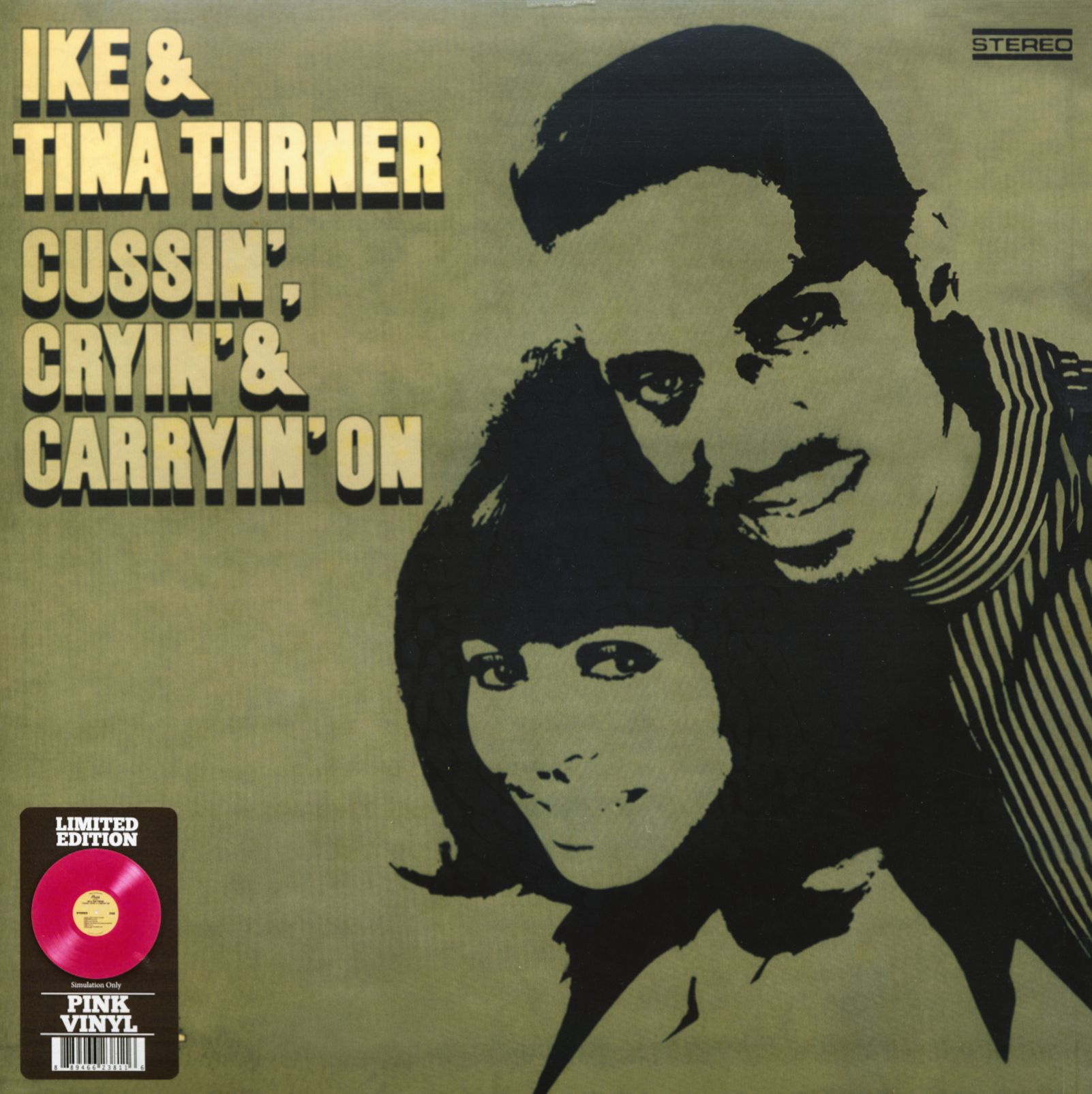 IKE & TINA TURNER - CUSSIN', CRYIN' & CARRYIN' ON (LTD EDITION PINK VINYL) - LP