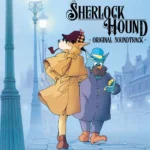 OST - SHERLOCK HOUND (KENTARO HANEDA & KUNIO MURAMATSU) - LP