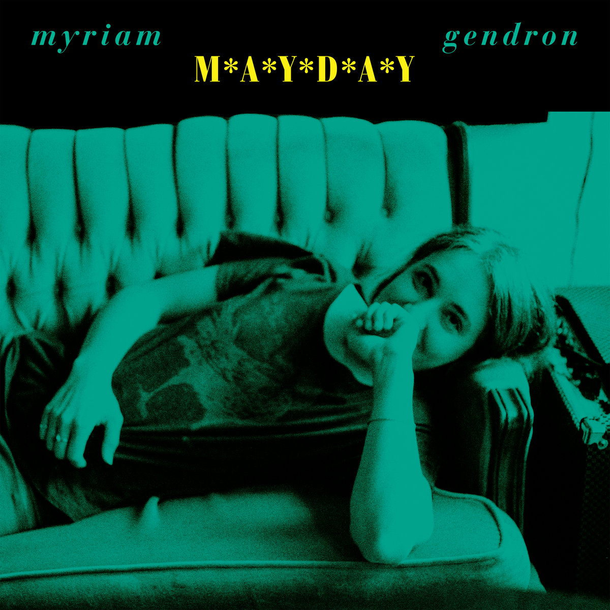 GENDRON, MYRIAM - MAYDAY