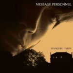 HARDY, FRANCOISE - MESSAGE PERSONNEL