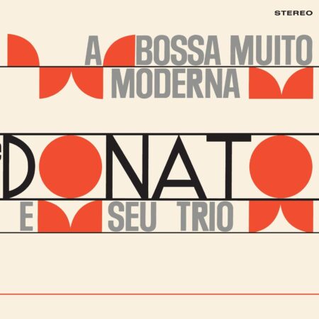JOAO DONATO E SEU TRIO - A BOSSA MUITO MODERNA - LP