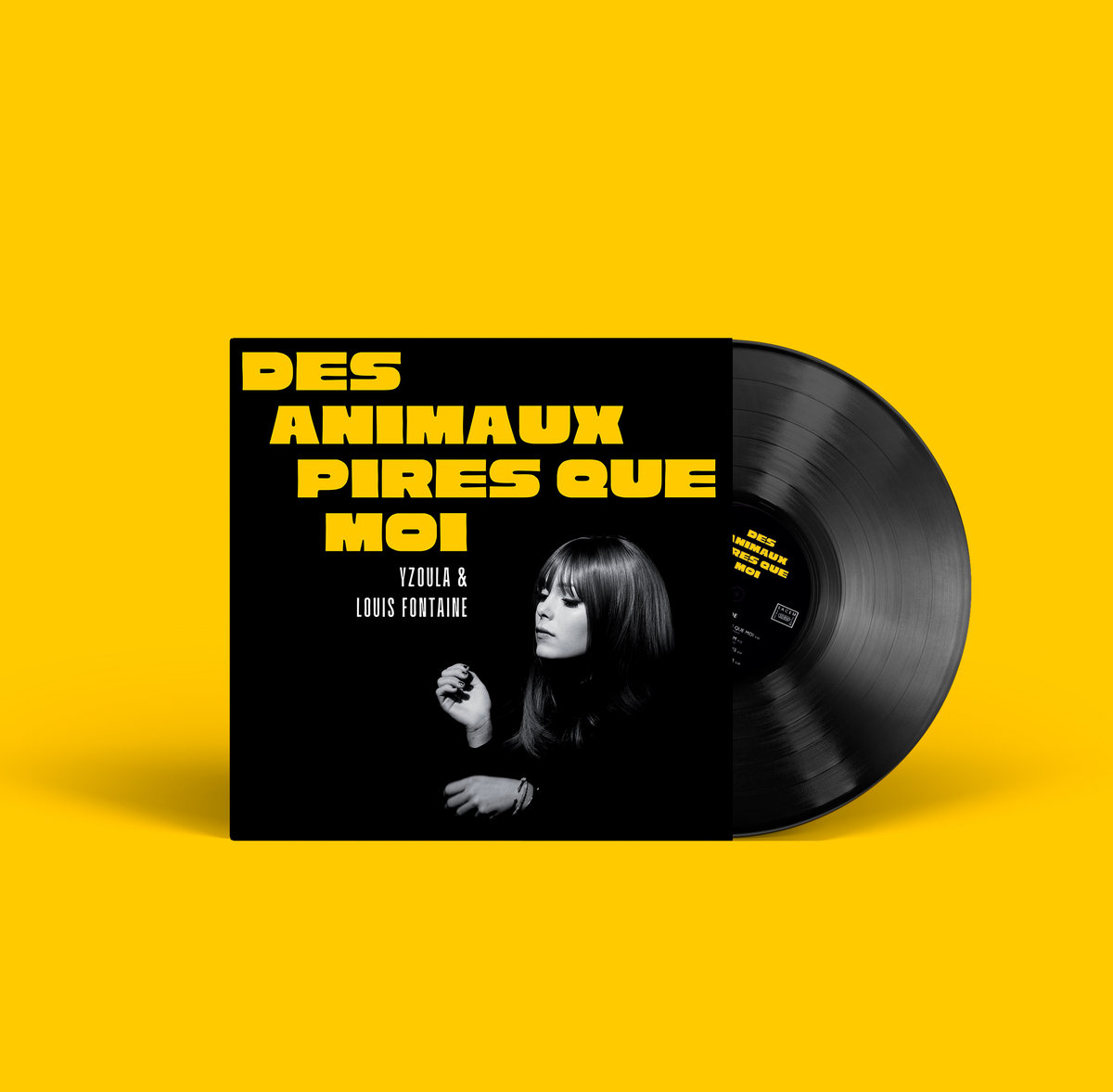 YZOULA & LOUIS FONTAINE - DES ANIMAUX PIRES QUE MOI - LP