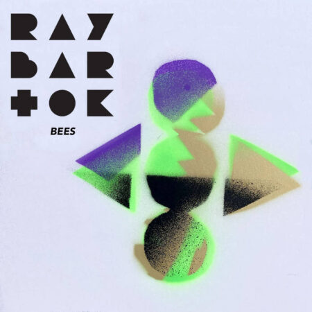 RAY BARTOK - BEES