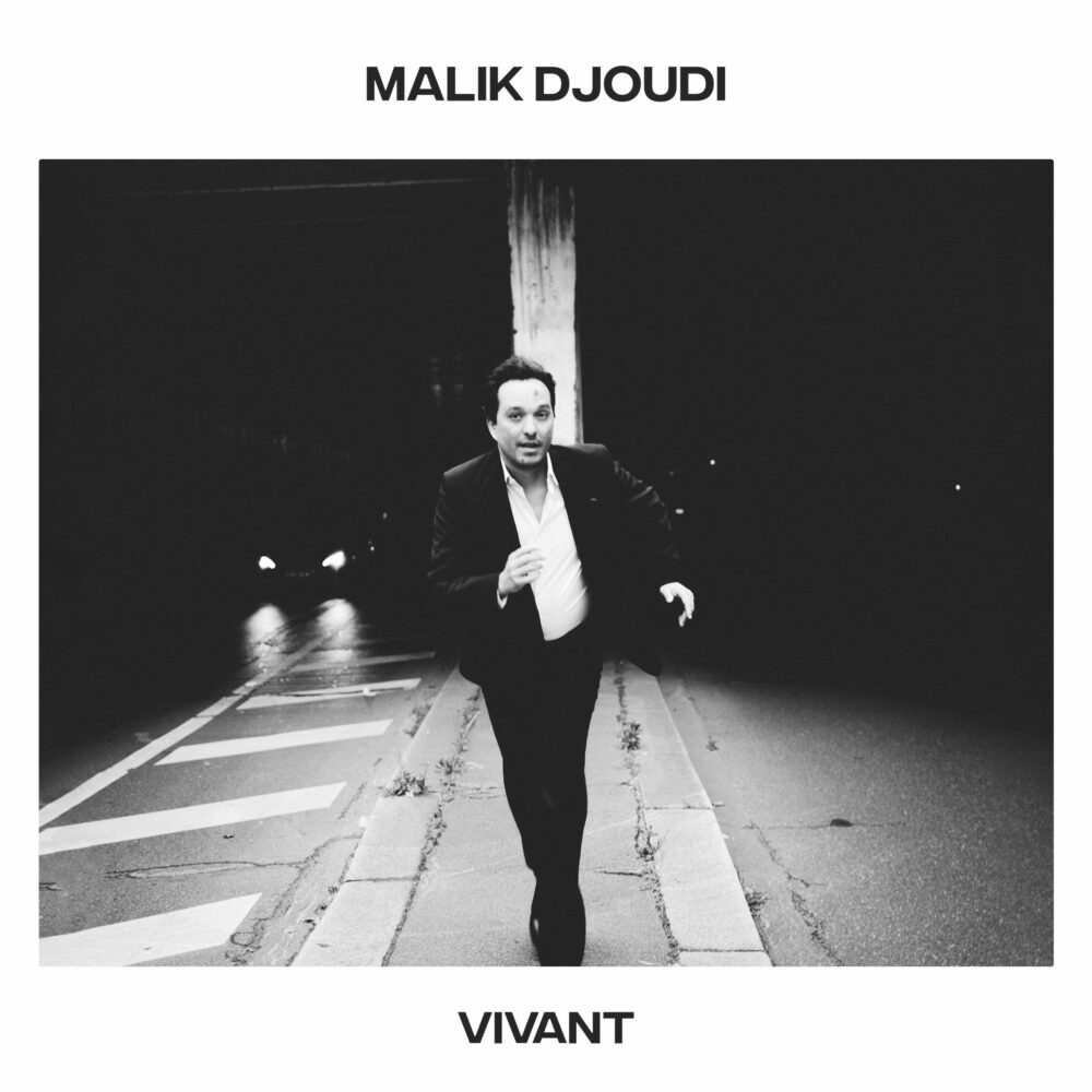 MALIK DJOUDI "VIVANT" VINYLE