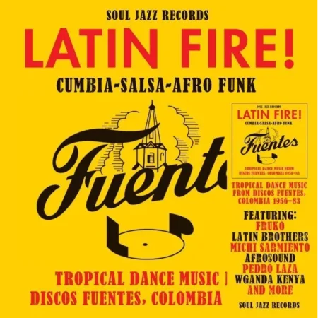 Soul Jazz Records explore les riches archives de Discos Fuentes, légendaire label colombien surnommé le Motown de la Colombie.