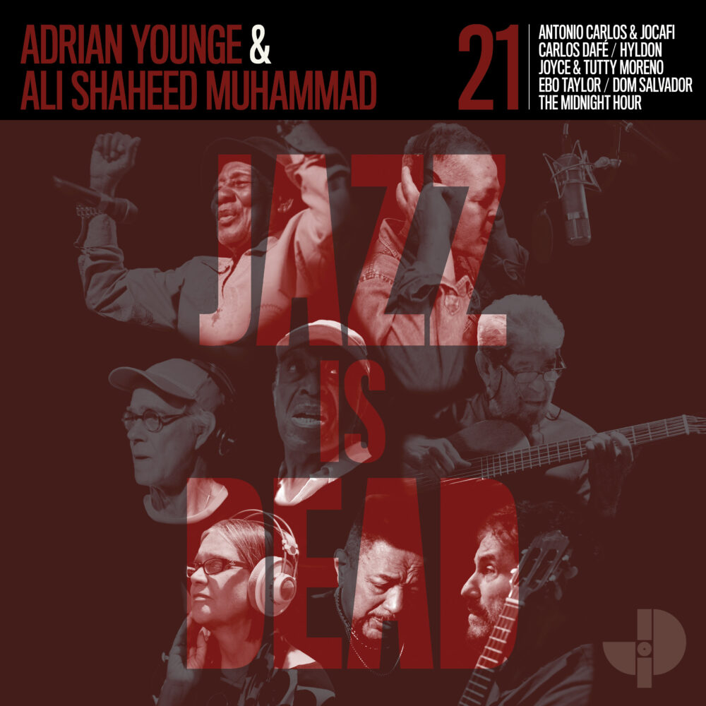 ADRIAN YOUNGE & ALI SHAHEED MUHAMMAD - JAZZ ID DEAD 021 - LP