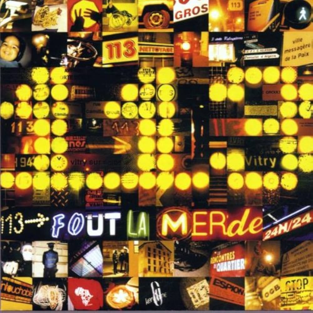 113 - FOUT LA MERDE - VINYLE