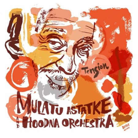 MULATU ASTATKE & HOODNA ORCHESTRA - TENSION - VINYLE