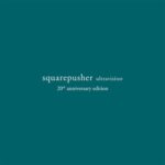 SQUAREPUSHER - ULTRAVISITOR (20TH ANNIVERSARY DELUXE EDITION) - VINYLE