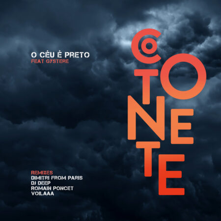 COTONETE - O CEU E PRETO REMIXES