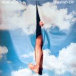 TRAMHAUS - FIRST EXIT