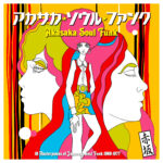 AKASAKA SOUL FUNK 1969- 1977 - LP