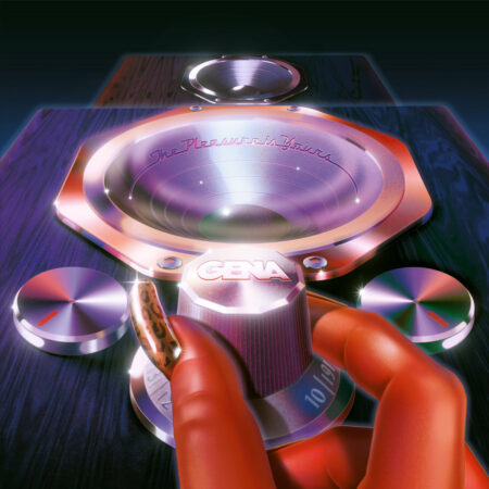 GENA - THE PLEASURE IS YOURS (BLACK AND WINE SPLATTER VINYL)