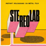 STEREOLAB - INSTANT HOLOGRAM ON METAL FILM