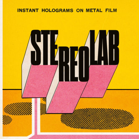 STEREOLAB - INSTANT HOLOGRAM ON METAL FILM