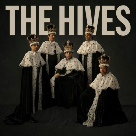 HIVES - THE HIVES FOREVER FOREVER THE HIVES